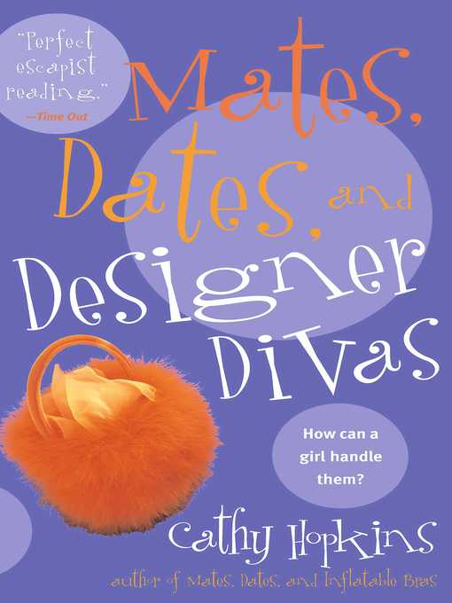 Title details for Mates, Dates, and Designer Divas by Cathy Hopkins - Available